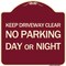Signmission Keep Driveway Clear No Parking Day or Night Heavy-Gauge Aluminum Sign, 18" x 18", BU-1818-24628 A-DES-BU-1818-24628 - alternate 1